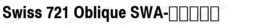 Swiss 721 Oblique SWA字体转换